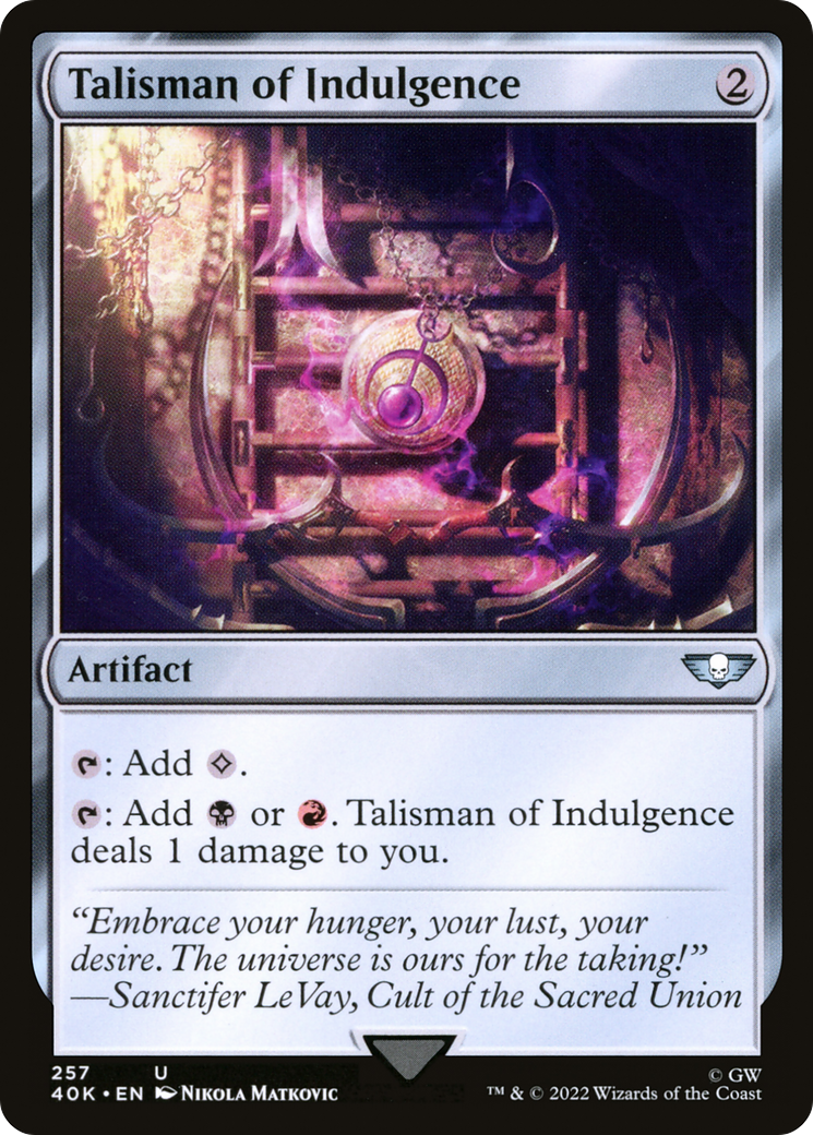 Magic: The Gathering - Talisman of Indulgence - Warhammer 40000 Commander