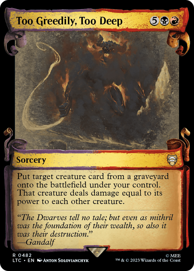 Magic: The Gathering - Too Greedily, Too Deep Foil - Tales of Middle-earth Commander