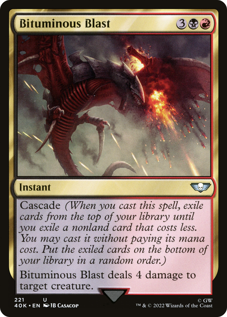 Magic: The Gathering - Bituminous Blast - Warhammer 40000 Commander