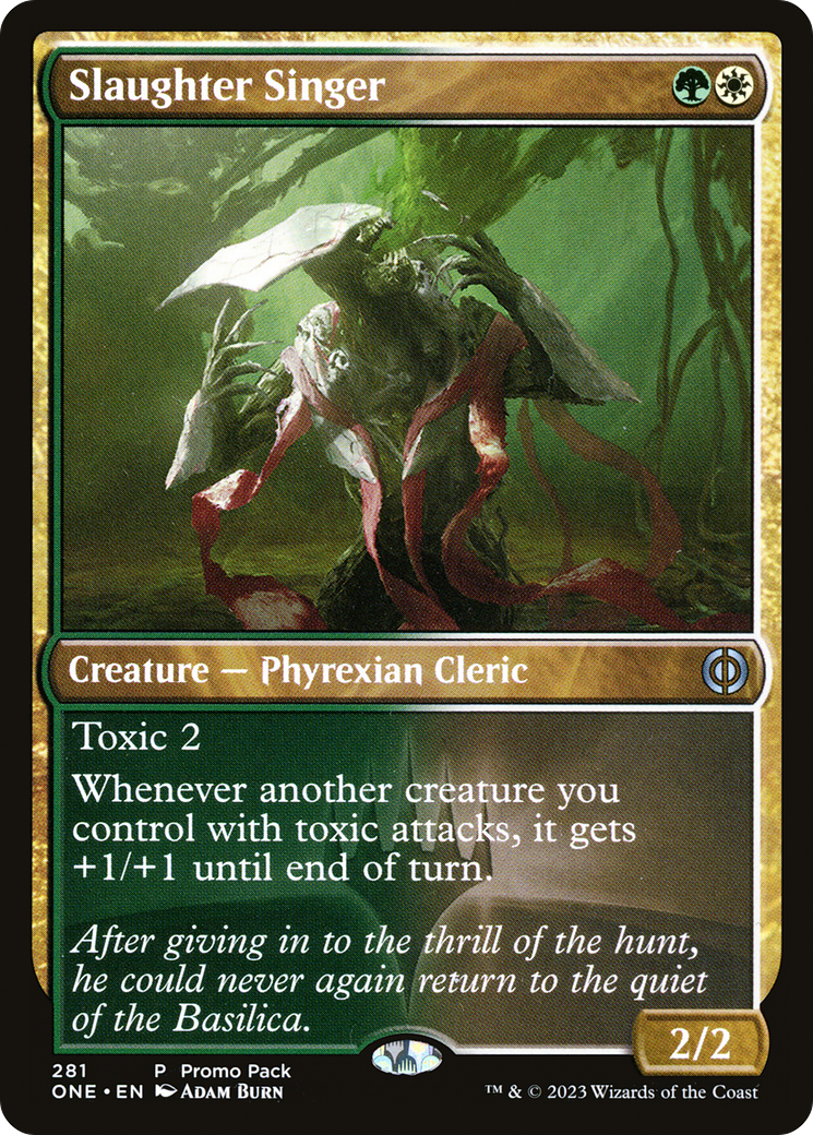Magic: The Gathering - Slaughter Singer - Phyrexia: All Will Be One