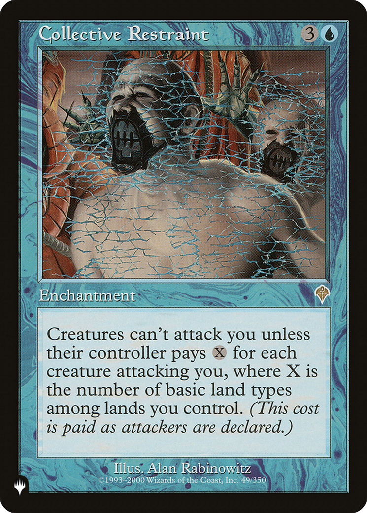 Magic: The Gathering - Collective Restraint - The List