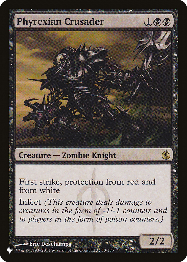 Magic: The Gathering - Phyrexian Crusader - The List