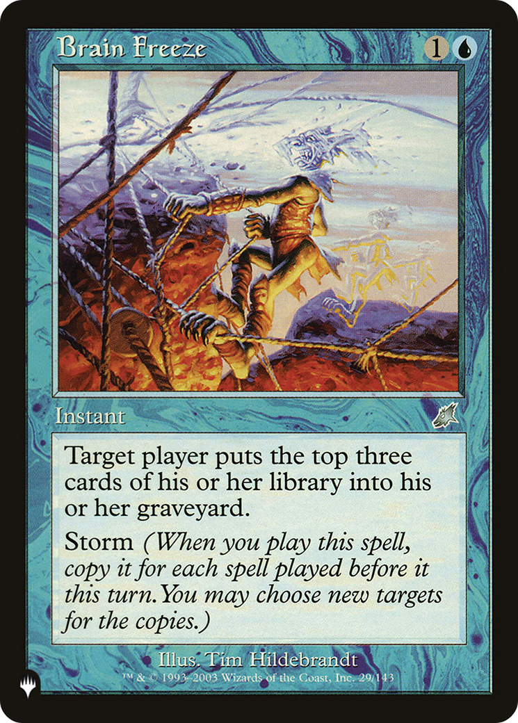 Magic: The Gathering - Brain Freeze - The List