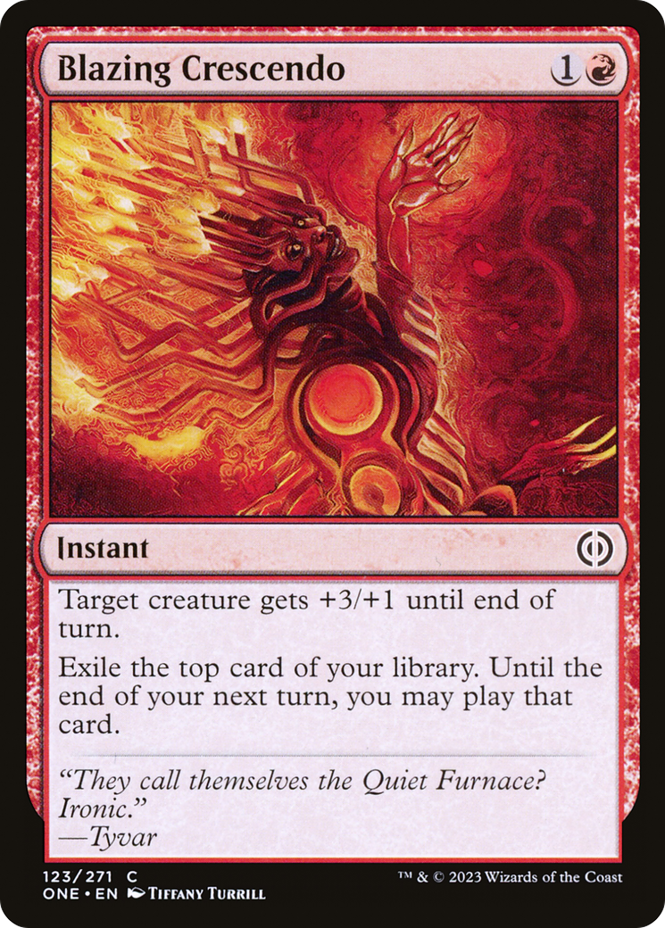 Magic: The Gathering - Blazing Crescendo Foil - Phyrexia: All Will Be One