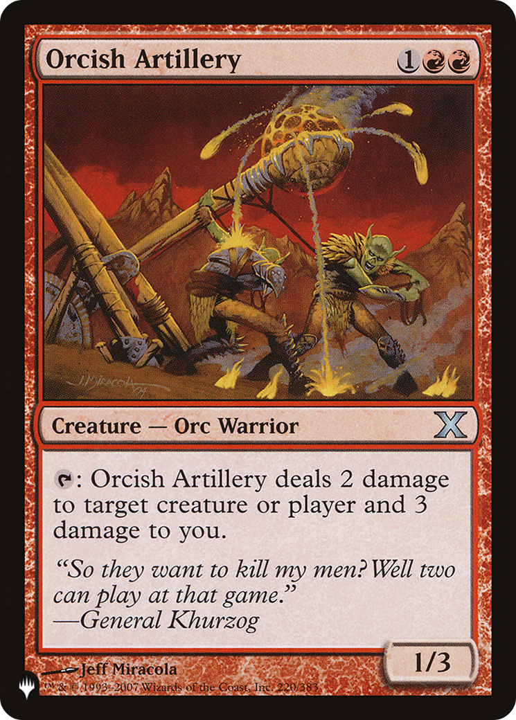Magic: The Gathering - Orcish Artillery - The List