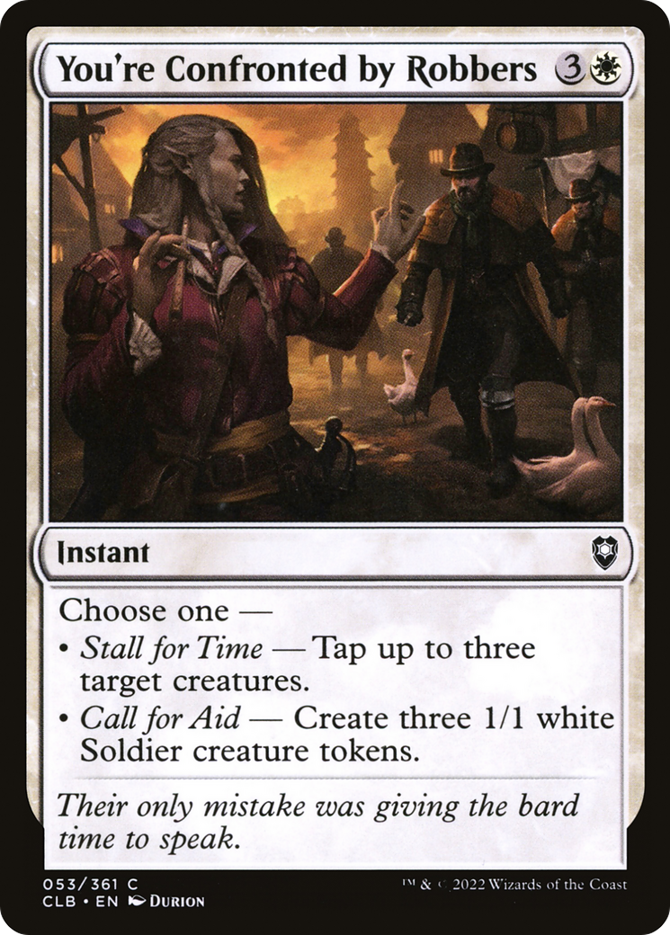 Magic: The Gathering - You're Confronted by Robbers - Commander Legends: Battle for Baldur's Gate