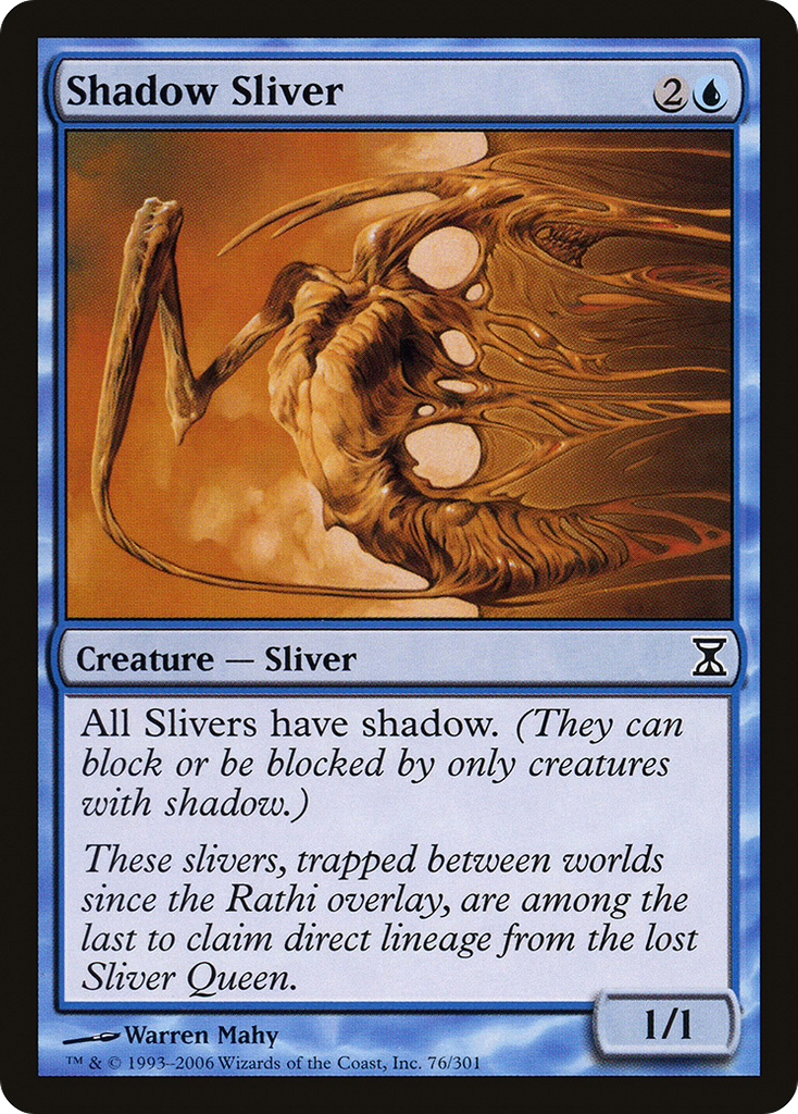 Magic: The Gathering - Shadow Sliver - Time Spiral
