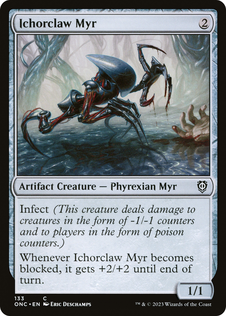 Magic: The Gathering - Ichorclaw Myr - Phyrexia: All Will Be One Commander