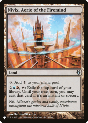 Magic: The Gathering - Nivix, Aerie of the Firemind - The List