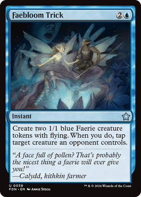Magic: The Gathering - Faebloom Trick - Foundations