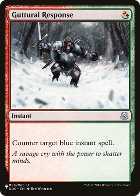 Magic: The Gathering - Guttural Response - The List