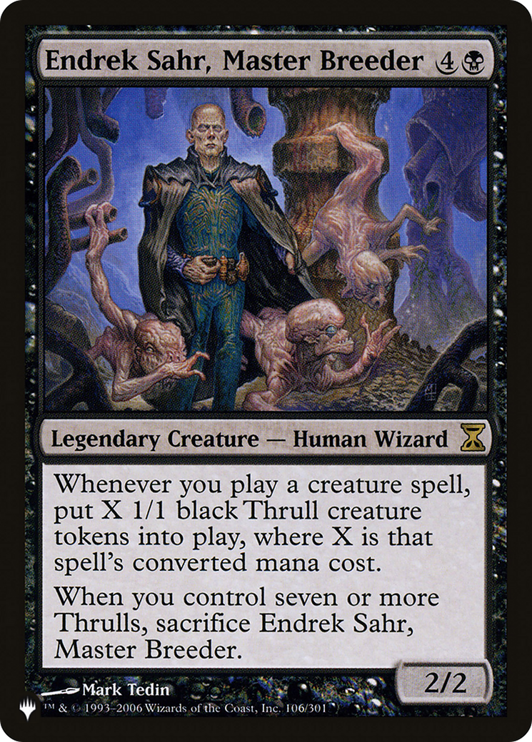 Magic: The Gathering - Endrek Sahr, Master Breeder - The List