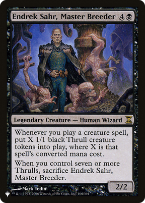 Magic: The Gathering - Endrek Sahr, Master Breeder - The List
