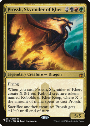 Magic: The Gathering - Prossh, Skyraider of Kher - The List