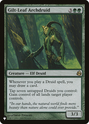 Magic: The Gathering - Gilt-Leaf Archdruid - The List