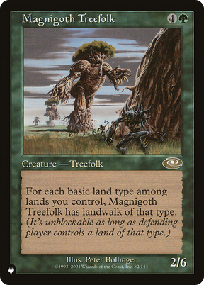 Magic: The Gathering - Magnigoth Treefolk - The List