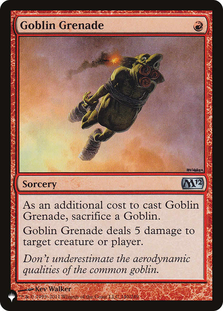 Magic: The Gathering - Goblin Grenade - The List