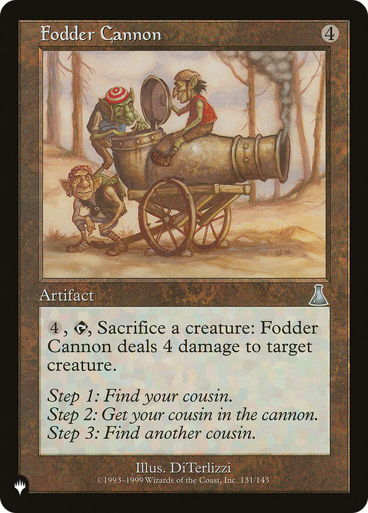 Magic: The Gathering - Fodder Cannon - The List