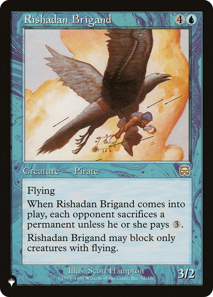 Magic: The Gathering - Rishadan Brigand - The List