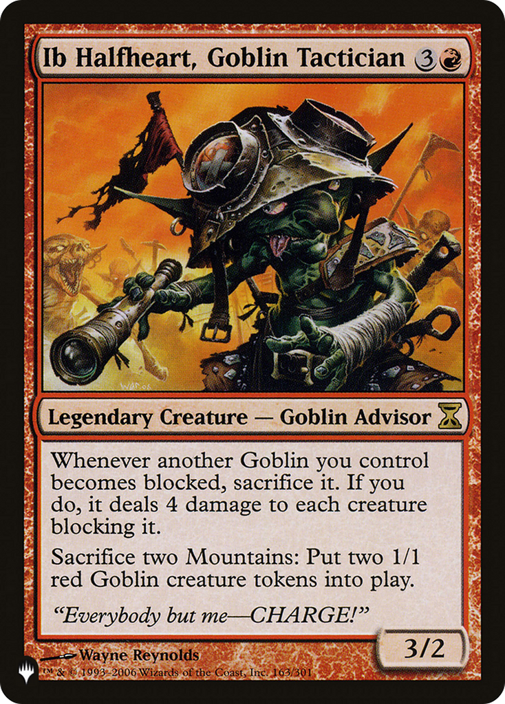 Magic: The Gathering - Ib Halfheart, Goblin Tactician - The List