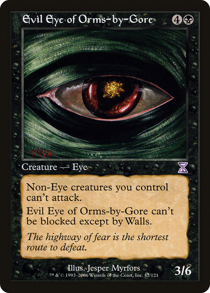 Magic: The Gathering - Evil Eye of Orms-by-Gore - Time Spiral Timeshifted
