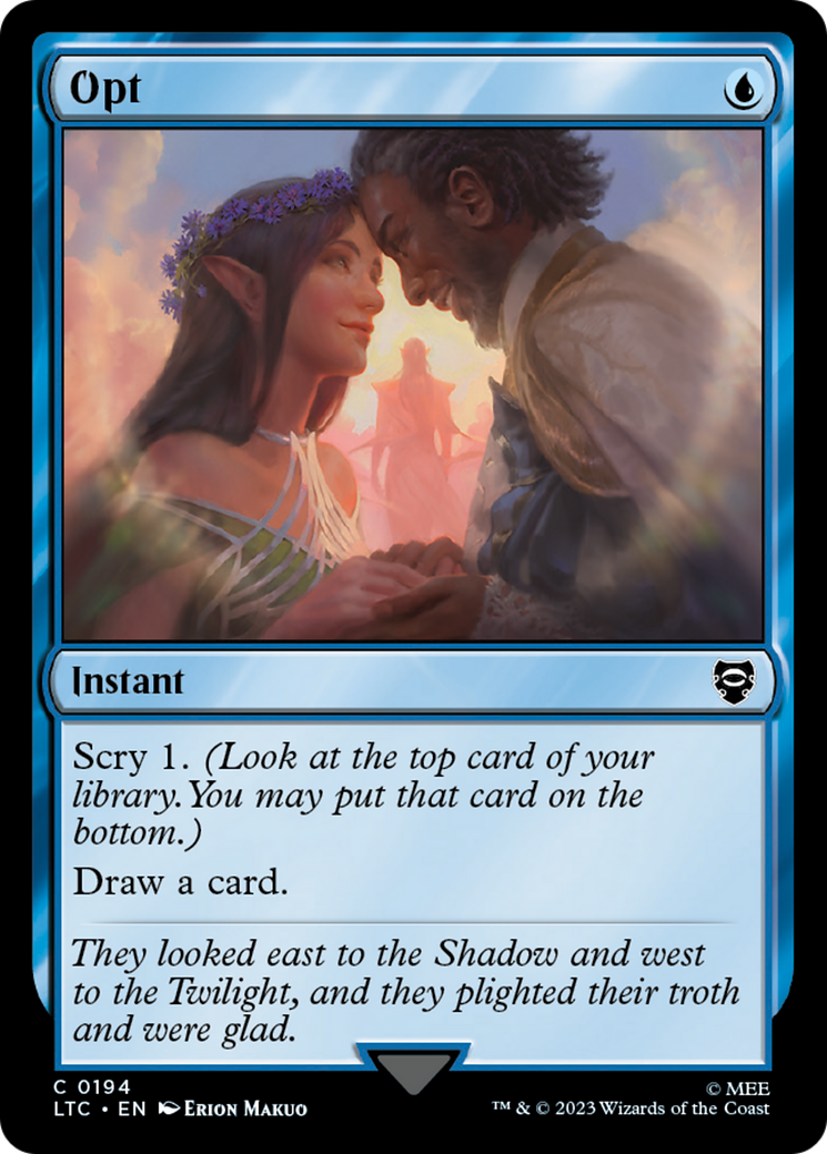 Magic: The Gathering - Opt - Tales of Middle-earth Commander