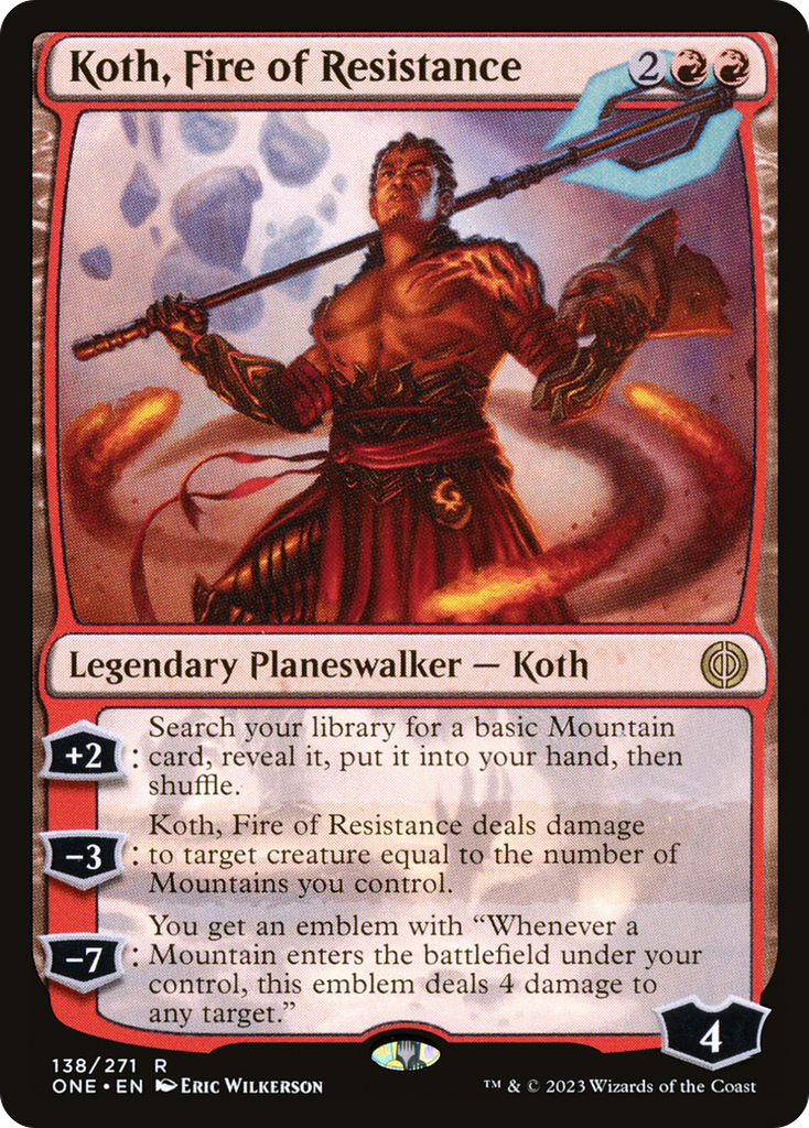Magic: The Gathering - Koth, Fire of Resistance - Phyrexia: All Will Be One