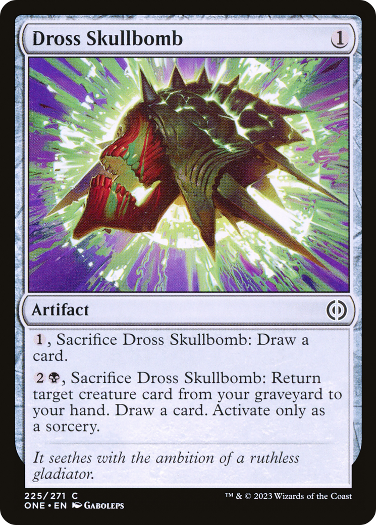 Magic: The Gathering - Dross Skullbomb - Phyrexia: All Will Be One
