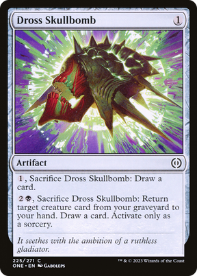 Magic: The Gathering - Dross Skullbomb - Phyrexia: All Will Be One