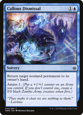 Magic: The Gathering - Callous Dismissal Foil - War of the Spark