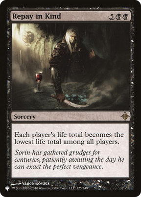 Magic: The Gathering - Repay in Kind - The List