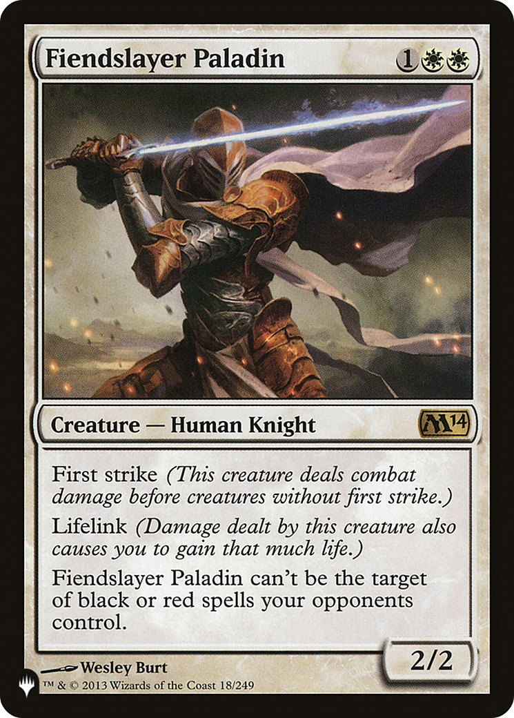 Magic: The Gathering - Fiendslayer Paladin - The List