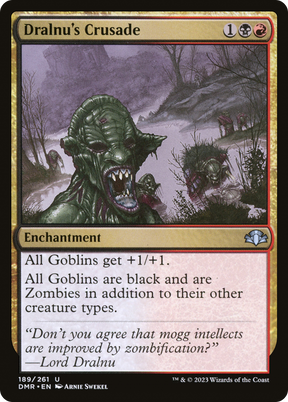 Magic: The Gathering - Dralnu's Crusade Foil - Dominaria Remastered