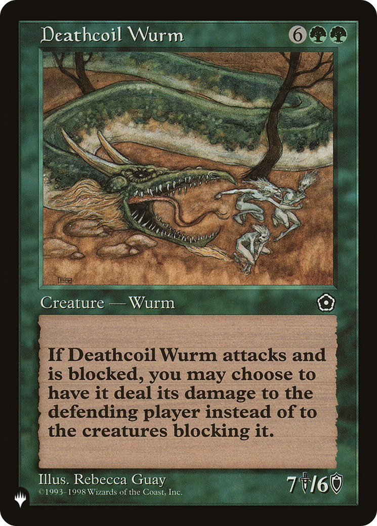Magic: The Gathering - Deathcoil Wurm - The List