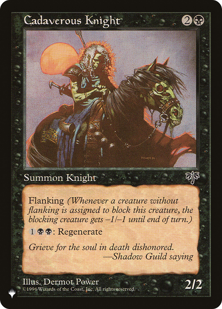 Magic: The Gathering - Cadaverous Knight - The List