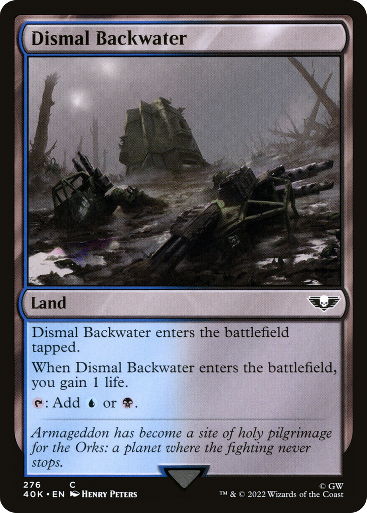 Magic: The Gathering - Dismal Backwater - Warhammer 40000 Commander