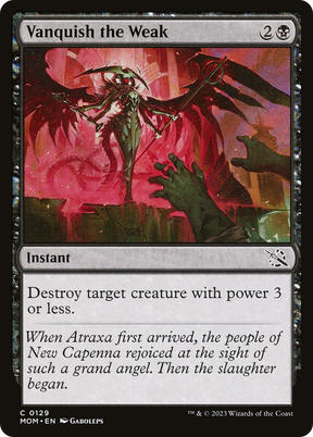 Magic: The Gathering - Vanquish the Weak - March of the Machine
