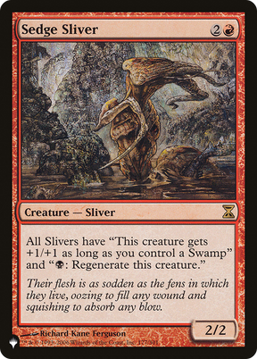 Magic: The Gathering - Sedge Sliver - The List
