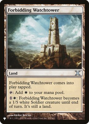 Magic: The Gathering - Forbidding Watchtower - The List