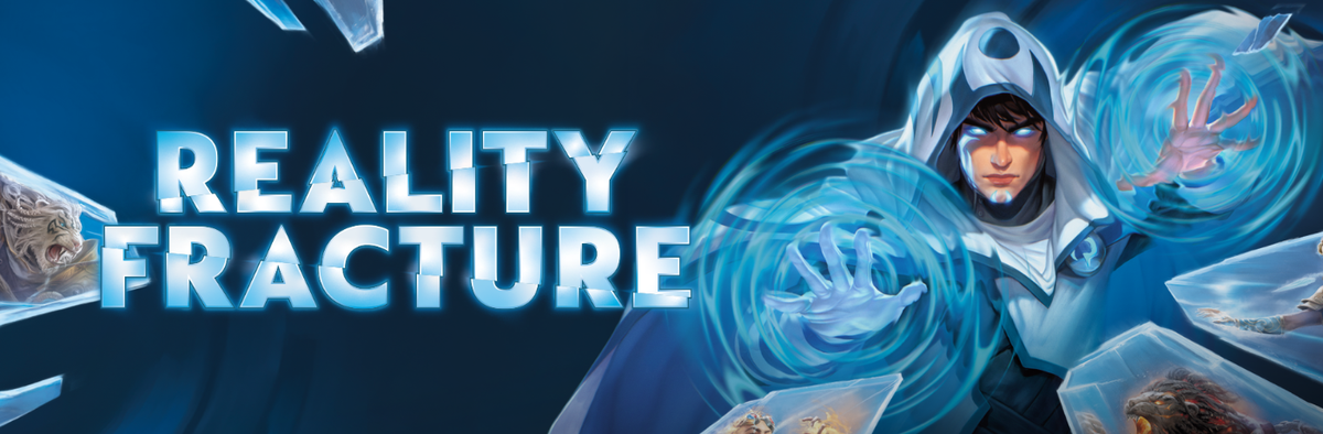 MTG Reality Fracture Slider Desktop
