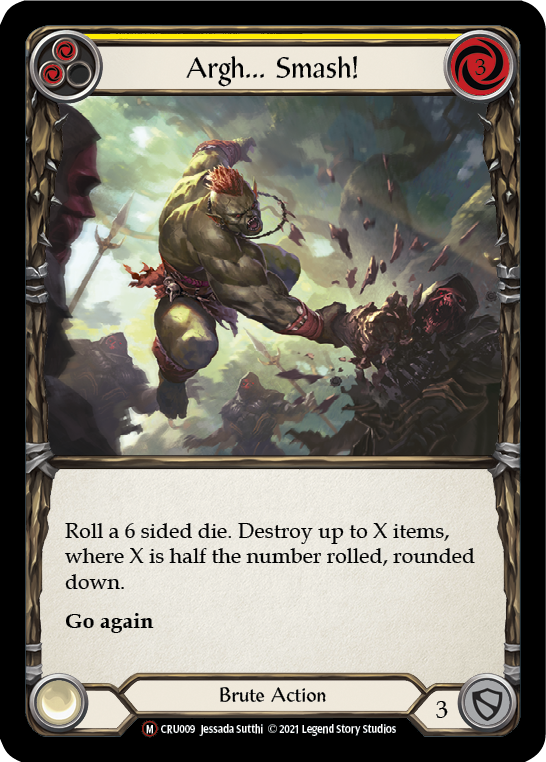 Flesh and Blood - Argh… Smash! - Crucible of War Unlimited