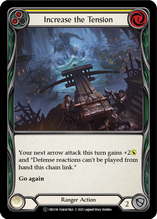 Flesh and Blood - Increase the Tension (Yellow) - Crucible of War Unlimited