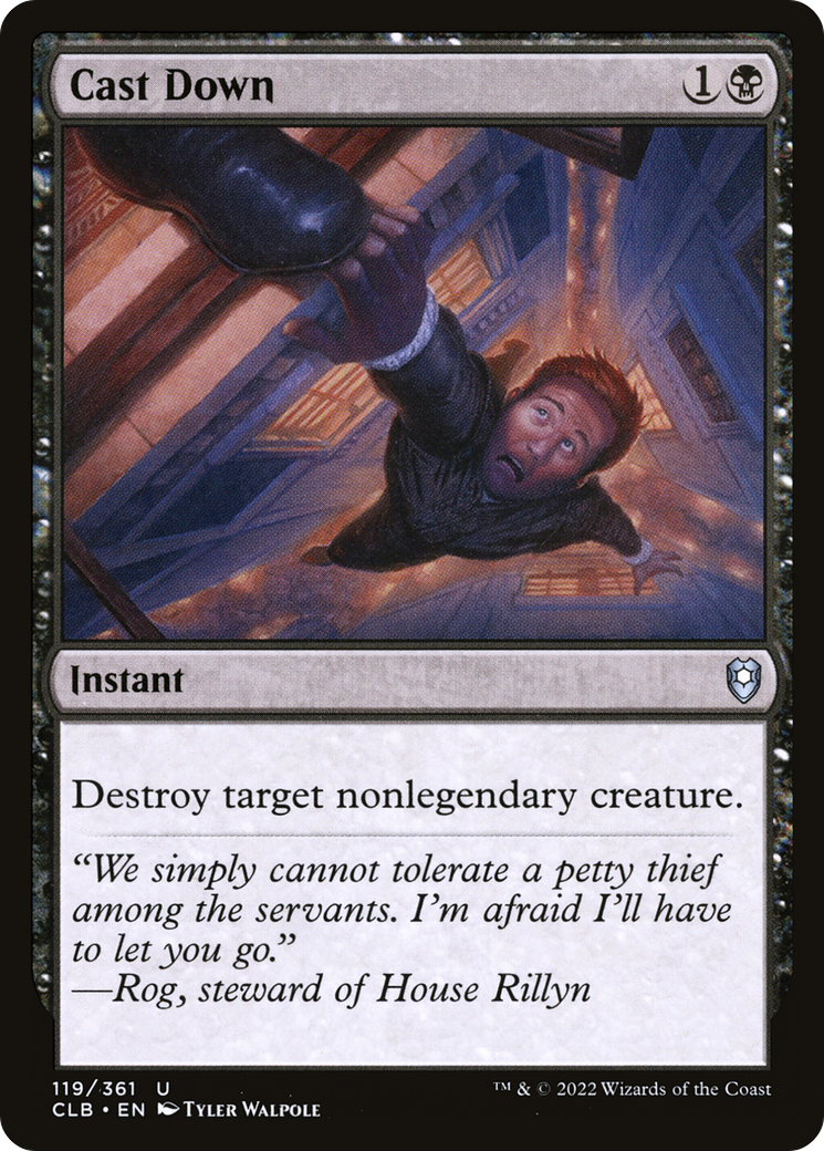 Magic: The Gathering - Cast Down - Commander Legends: Battle for Baldur's Gate