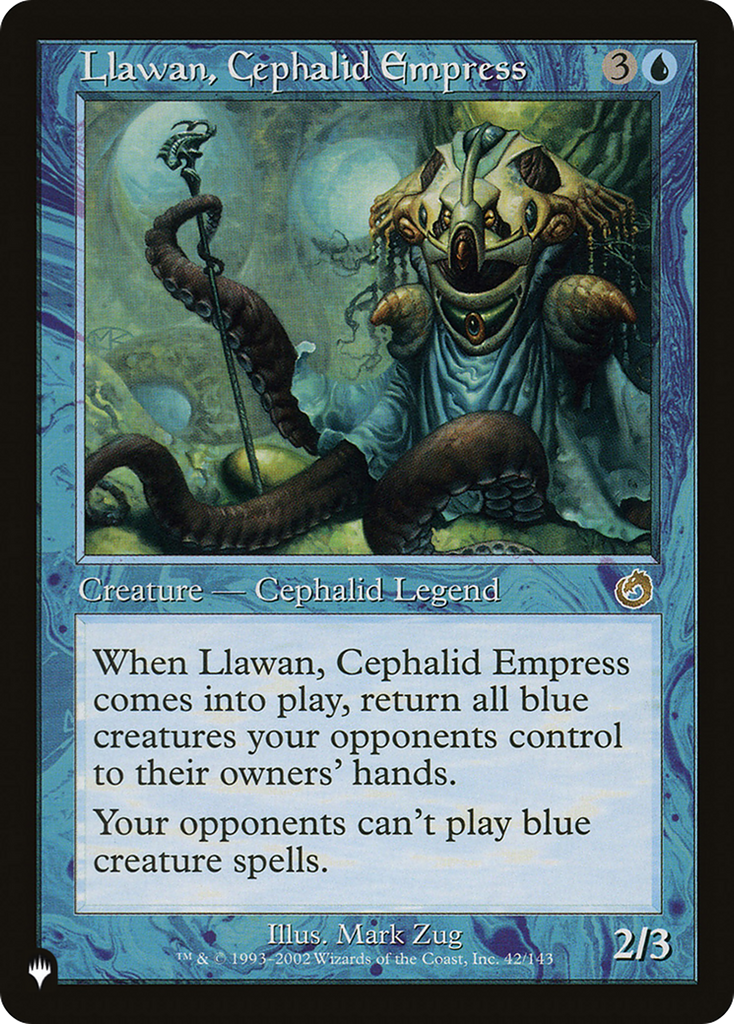 Magic: The Gathering - Llawan, Cephalid Empress - The List