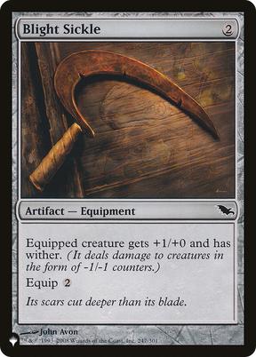 Magic: The Gathering - Blight Sickle - The List