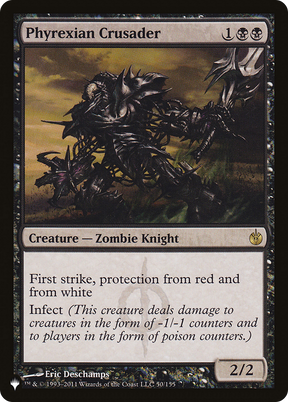 Magic: The Gathering - Phyrexian Crusader - The List
