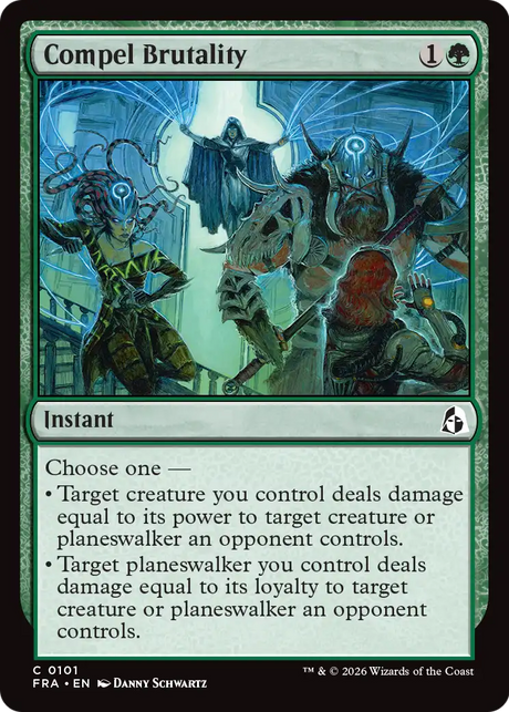 Magic: The Gathering - Compel Brutality - Reality Fracture