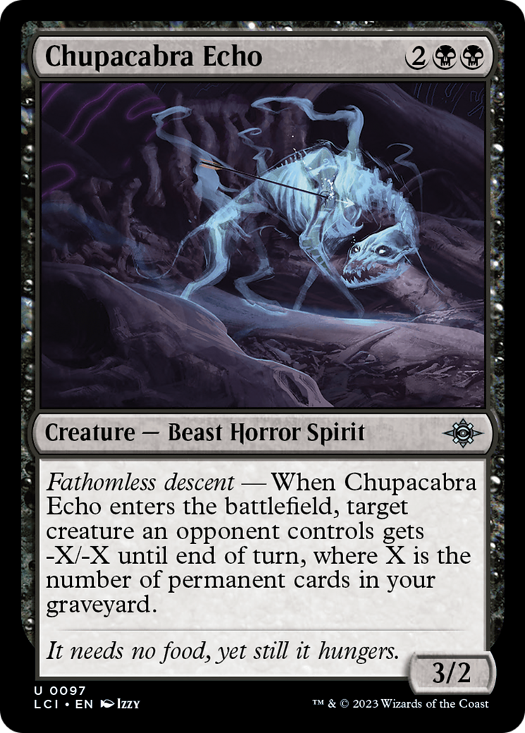 Magic: The Gathering - Chupacabra Echo - The Lost Caverns of Ixalan