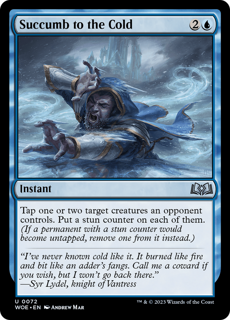 Magic: The Gathering - Succumb to the Cold Foil - Wilds of Eldraine