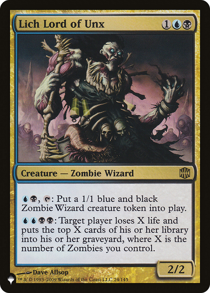 Magic: The Gathering - Lich Lord of Unx - The List